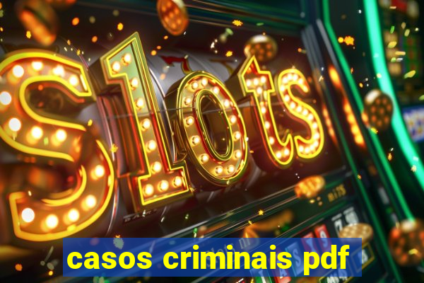 casos criminais pdf